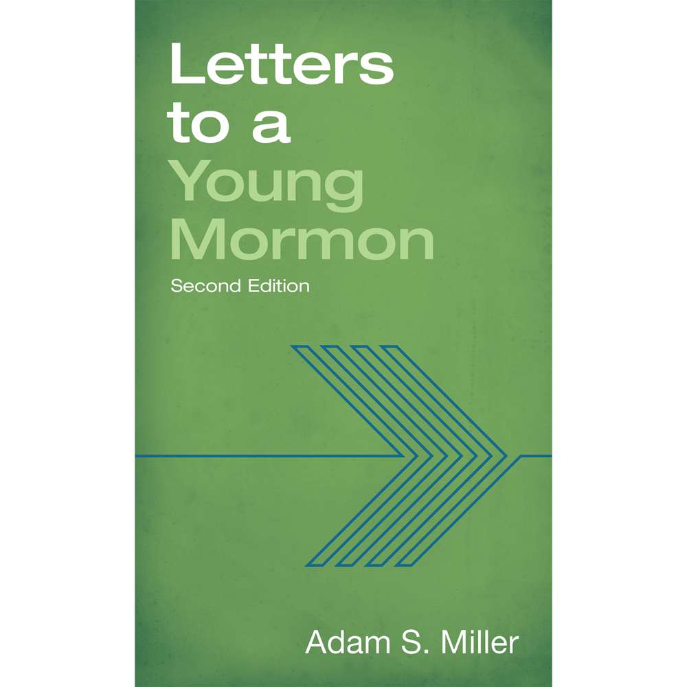Letters to a Young Mormon (2nd Edition)