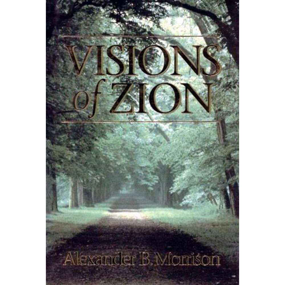 Visions Of Zion