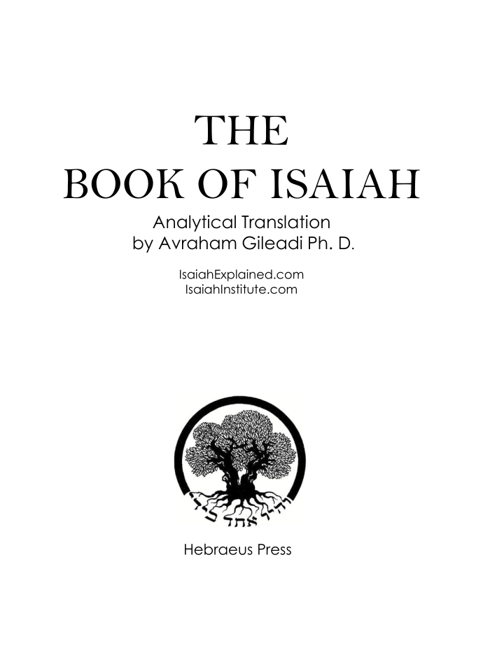 The Book of Isaiah: Analytical Translation by Avraham Gileadi with references and links