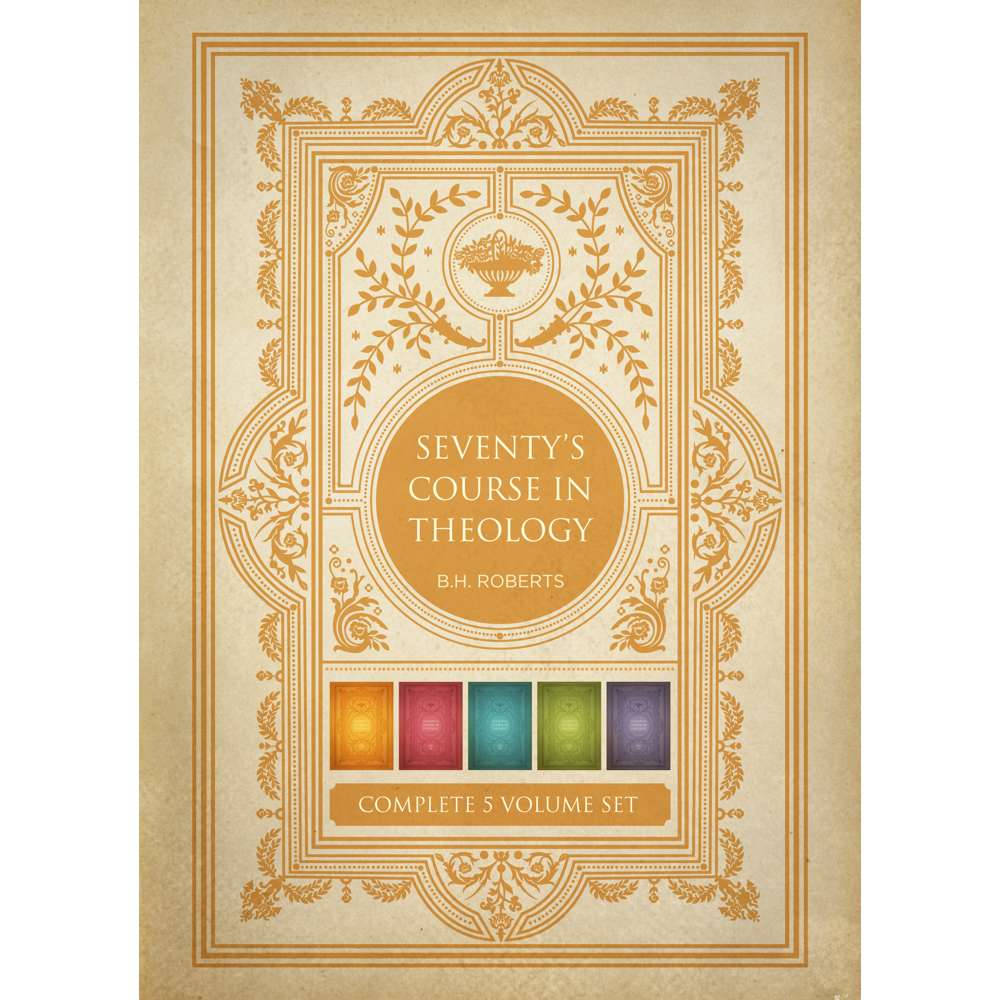 Seventy&rsquo;s Course in Theology, Volumes 1-5