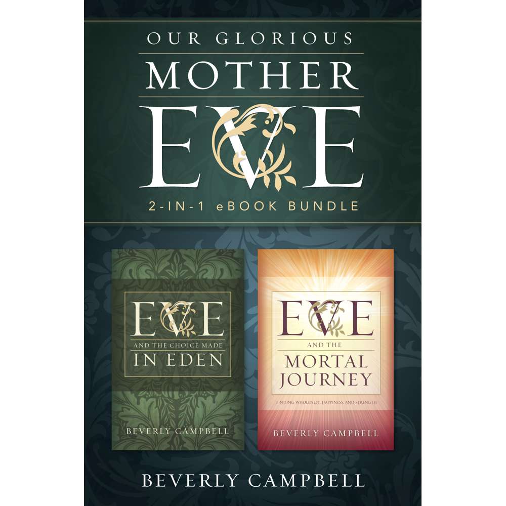 Our Glorious Mother Eve