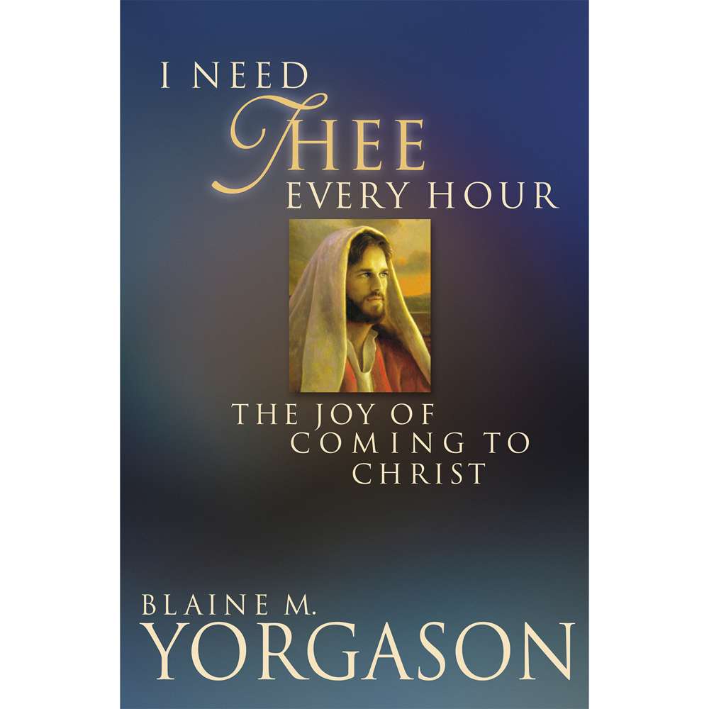 I Need Thee Every Hour