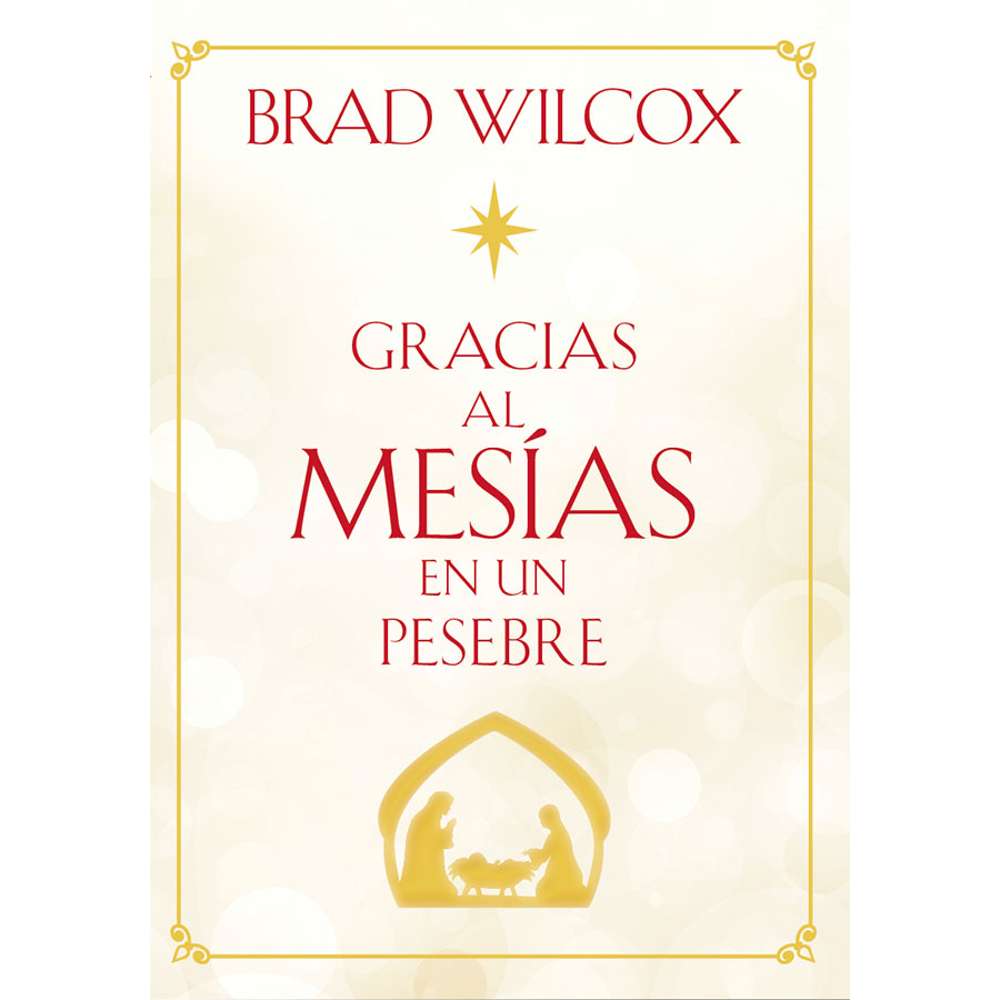 Because of the Messiah in a Manger (Spanish)