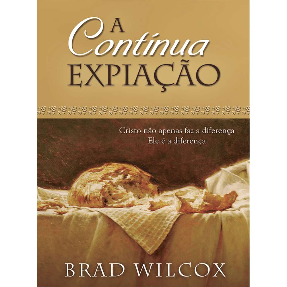 The Continuous Atonement (Portuguese)