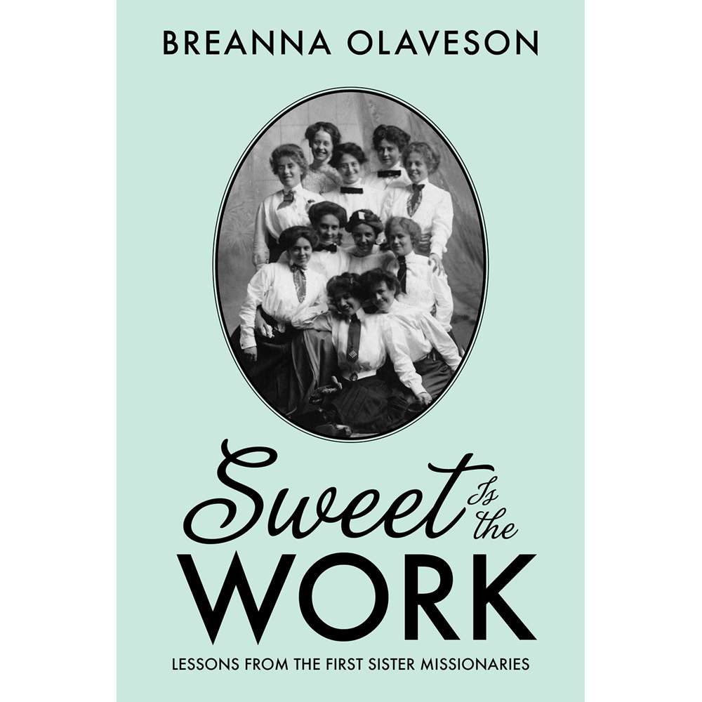 Sweet Is the Work