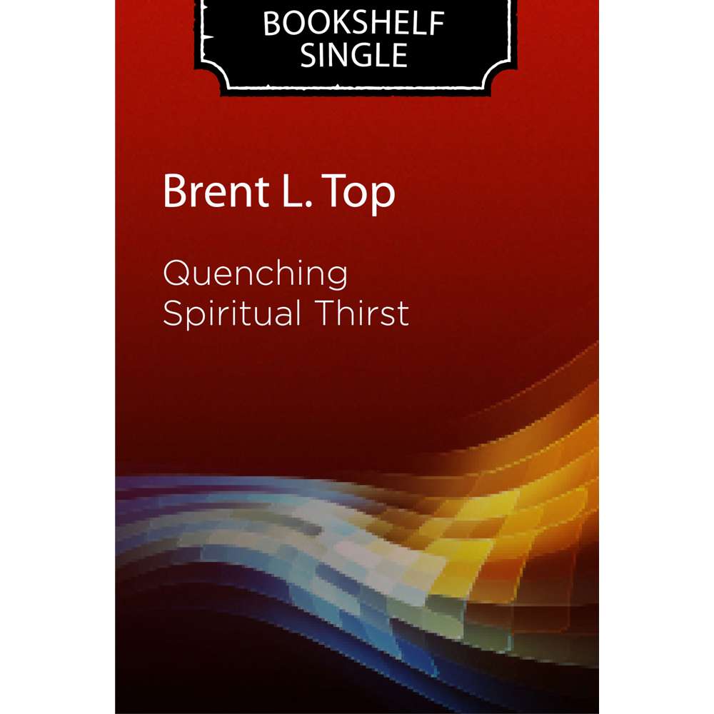 Quenching Spiritual Thirst
