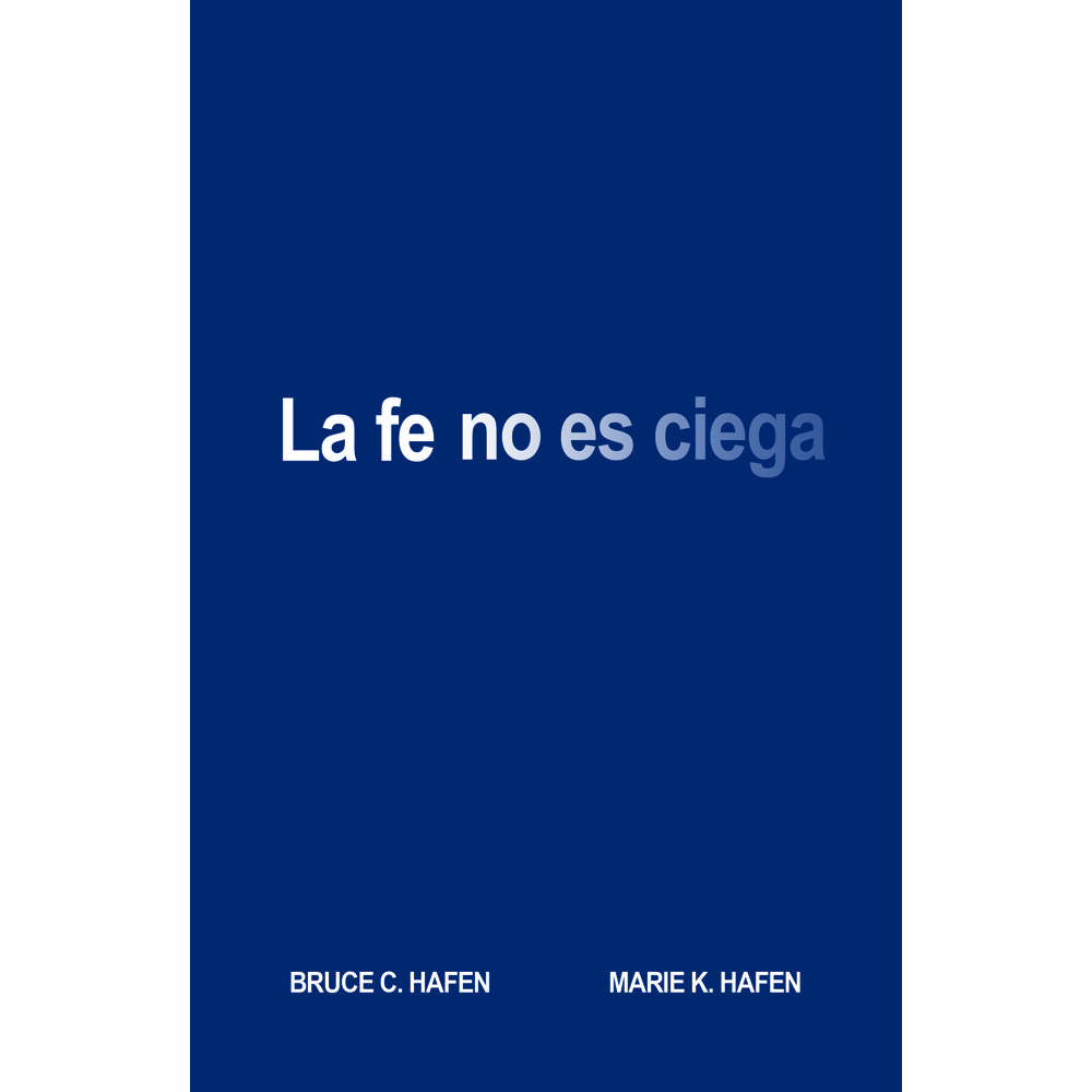 Faith is Not Blind (Spanish)