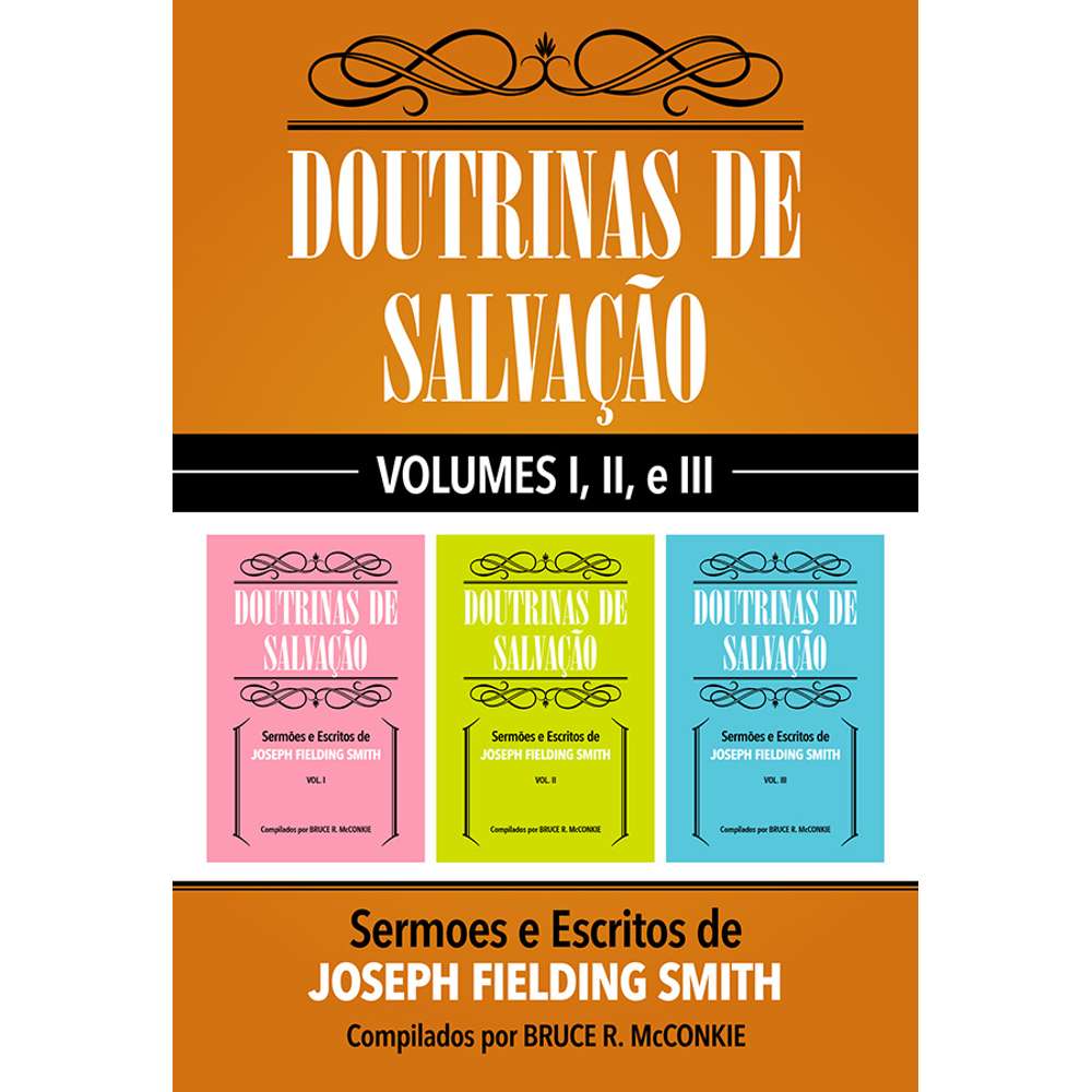 Doctrines of Salvation, Vol. 1-3 (Portuguese)