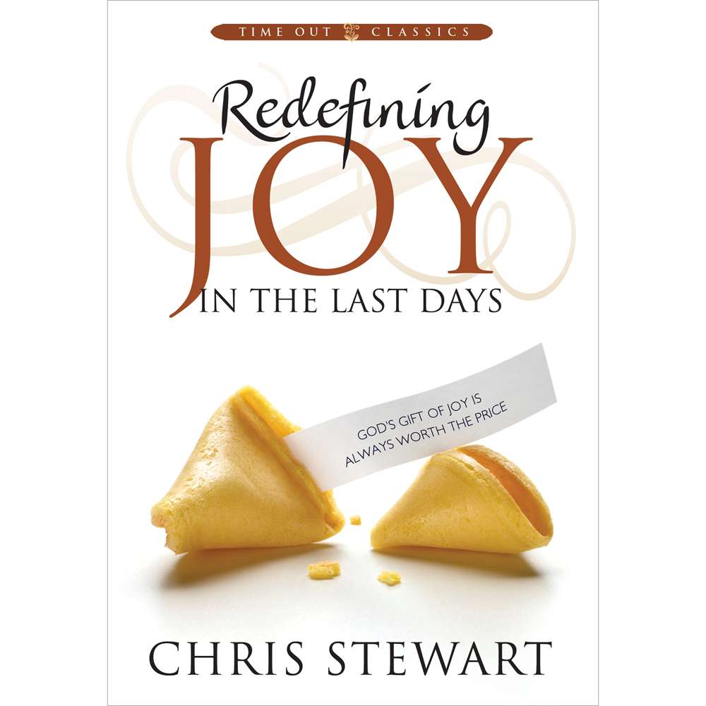 Redefining Joy in the Last Days