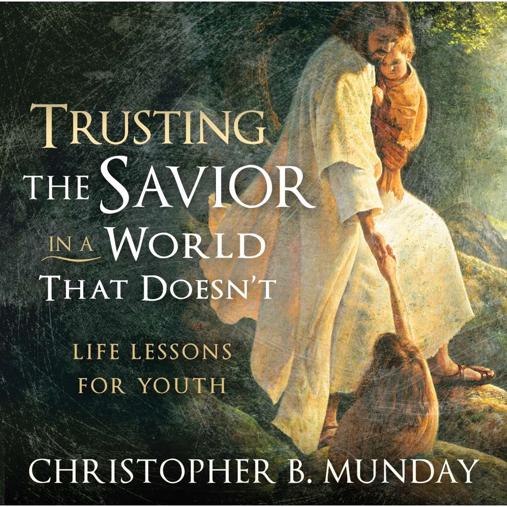 Trusting the Savior in a World that Doesn't