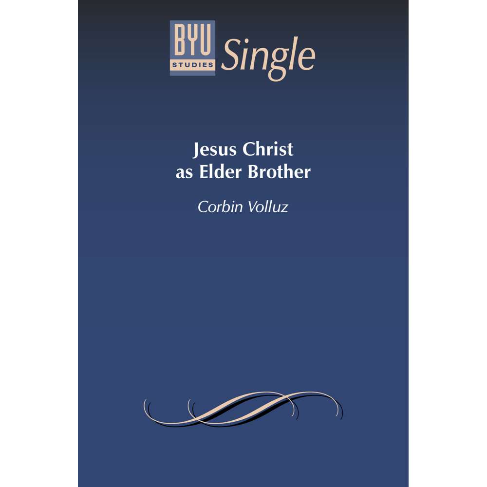 Jesus Christ as Elder Brother