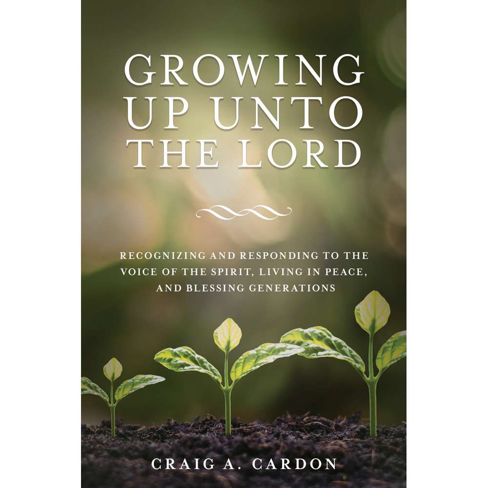 Growing Up Unto the Lord