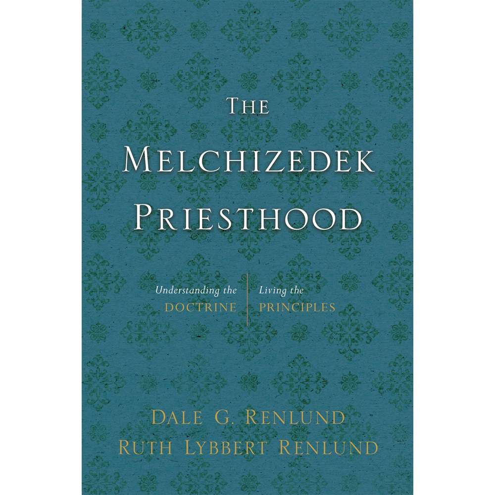 The Melchizedek Priesthood