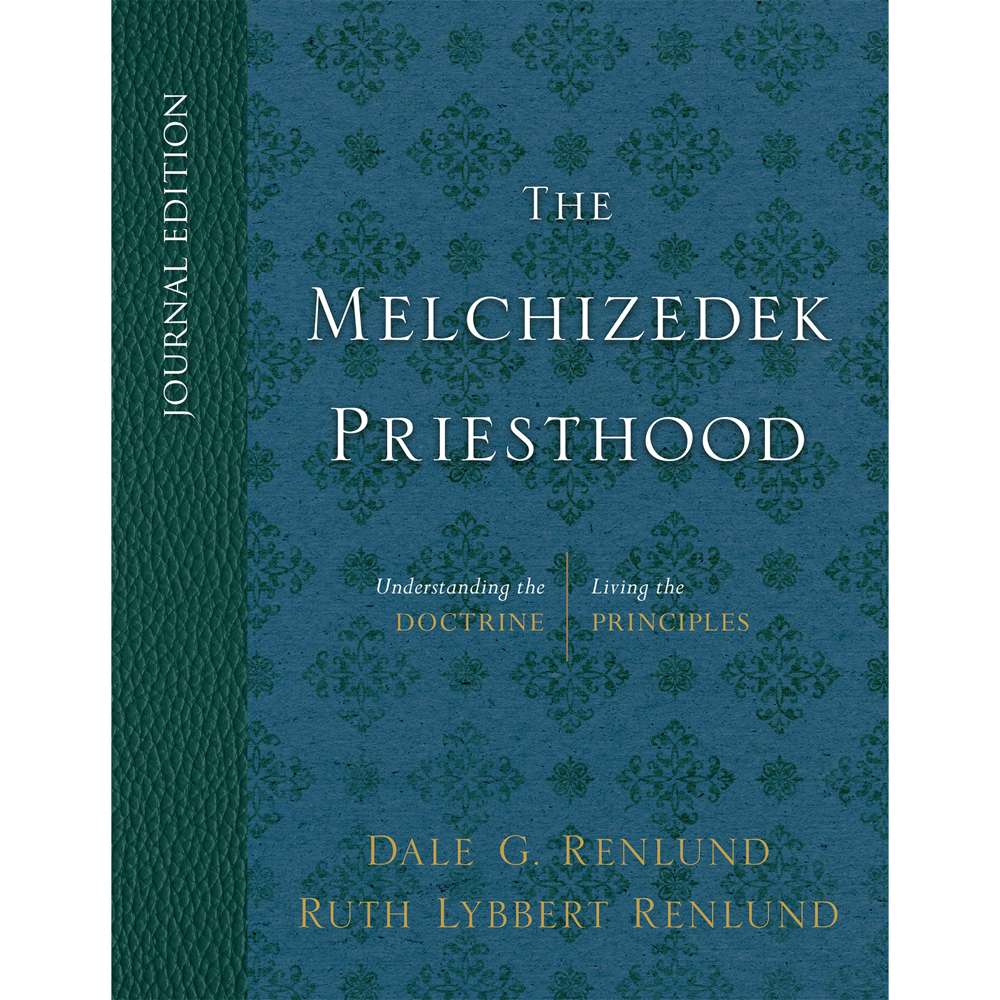 The Melchizedek Priesthood, Journal Edition