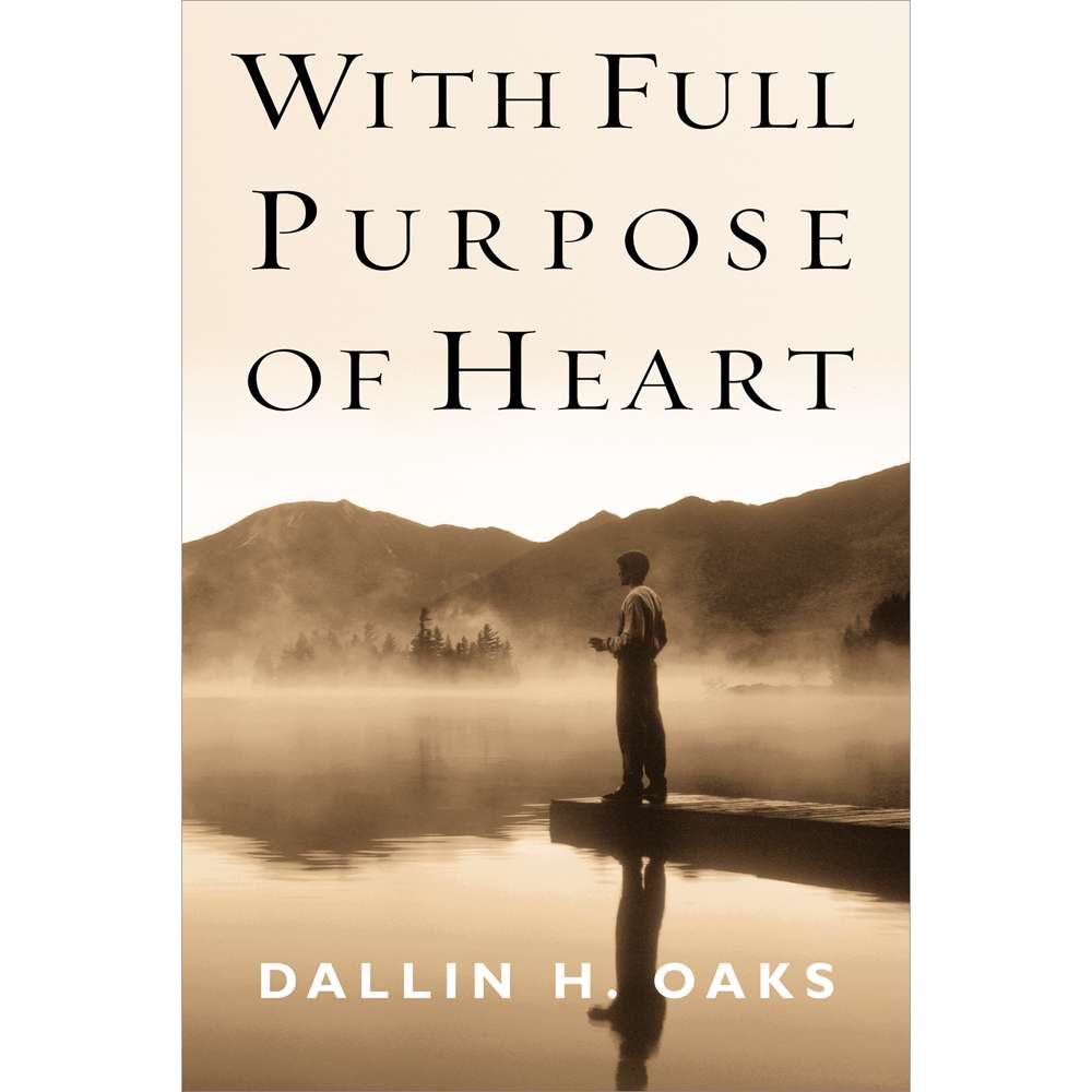 With Full Purpose of Heart