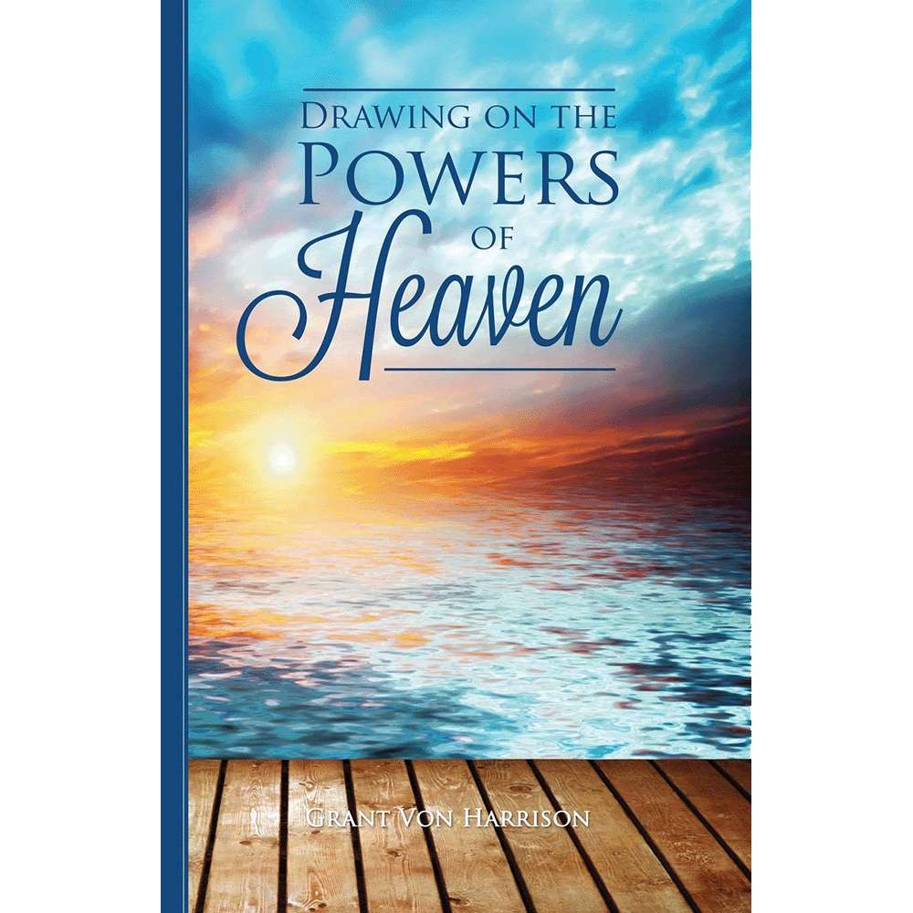 Drawing On Powers Of Heaven - VON HARRISON, GRANT