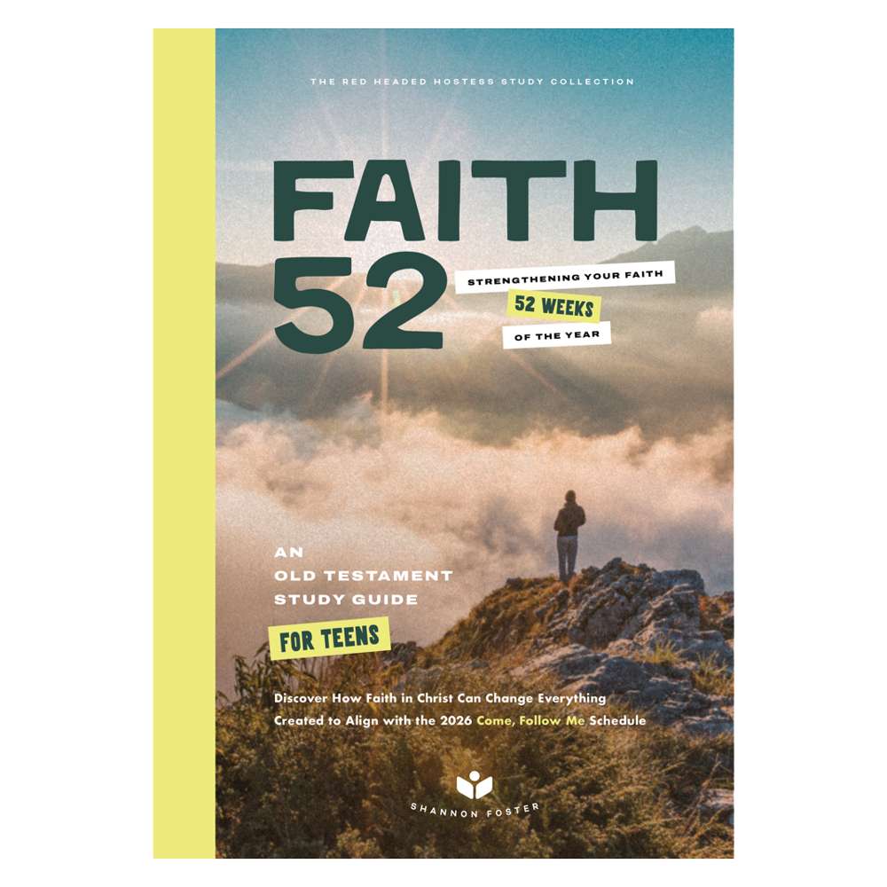 Faith 52: An Old Testament Study Guide for Teens - The Red Headed Hostess (Shannon Foster)