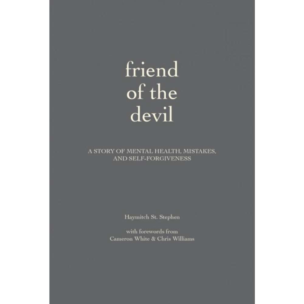 Friend of the Devil - ST. STEPHEN, HAYMITCH