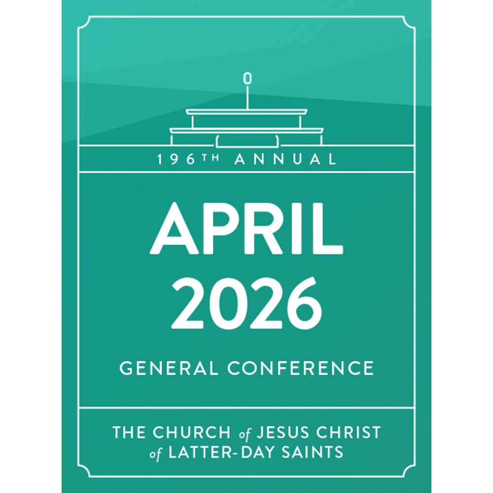 General Conference Addresses April 2026 - THE CHURCH OF JESUS CHRIST OF LATTER-DAY SAINTS