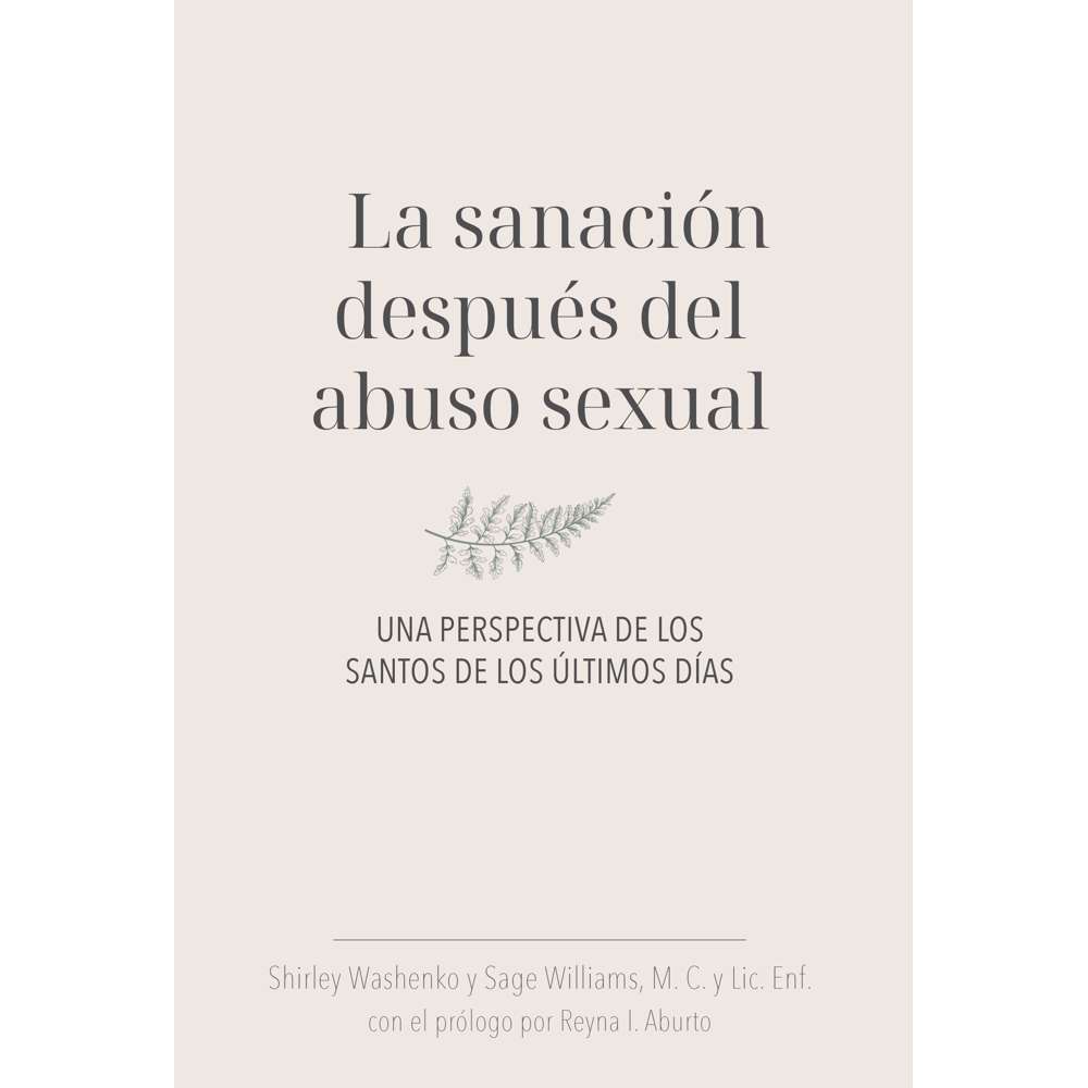 Healing After Sexual Abuse (Spanish) - WILLIAMS, SAGE; WASHENKO, SHIRLEY