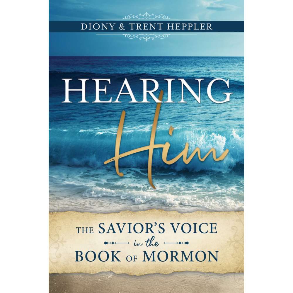 Hearing Him - HEPPLER, DIONY; HEPPLER, TRENT