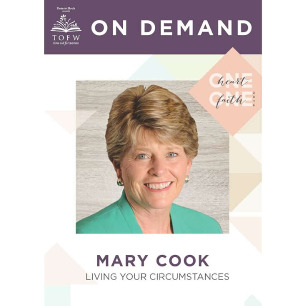 Living Your Circumstances - MARY COOK