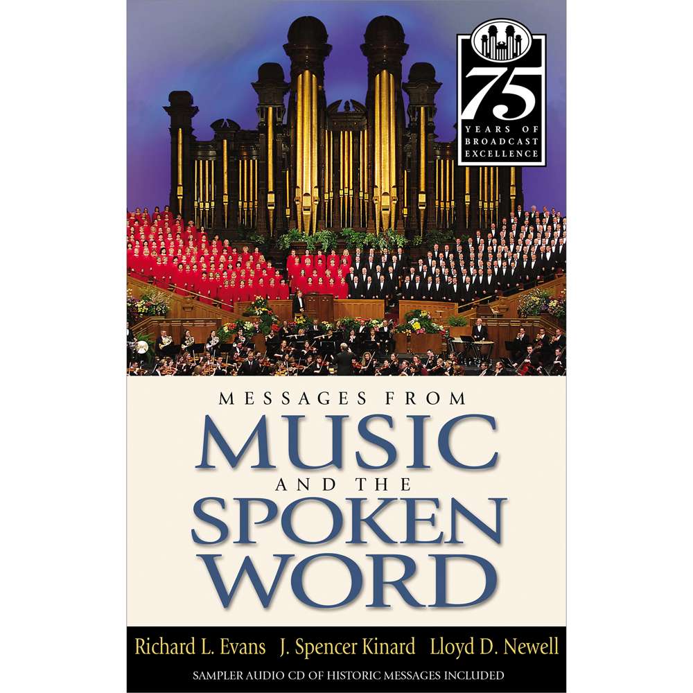 Messages from Music and the Spoken Word - EVANS,RICHARD L. ;NEWWELL, LLOYD D.