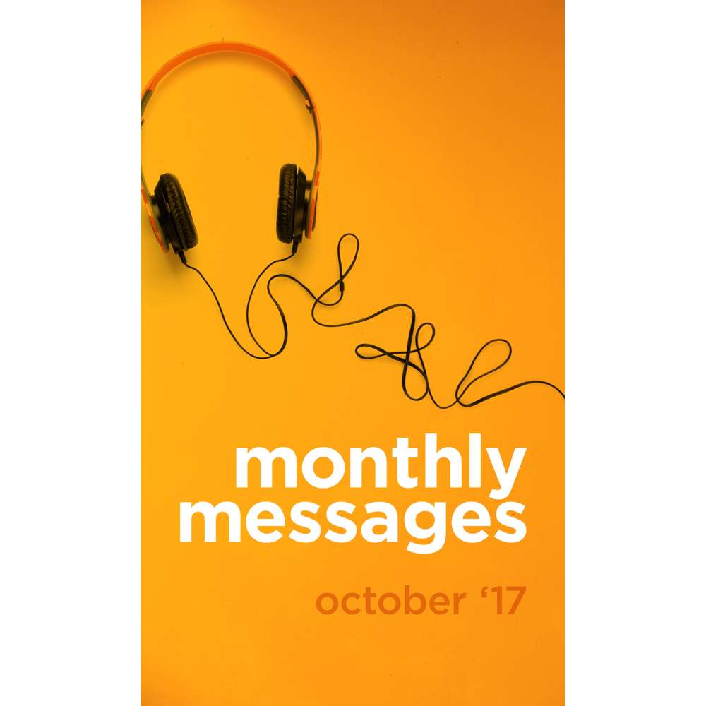 Monthly Messages: October 2017 - LDS Living