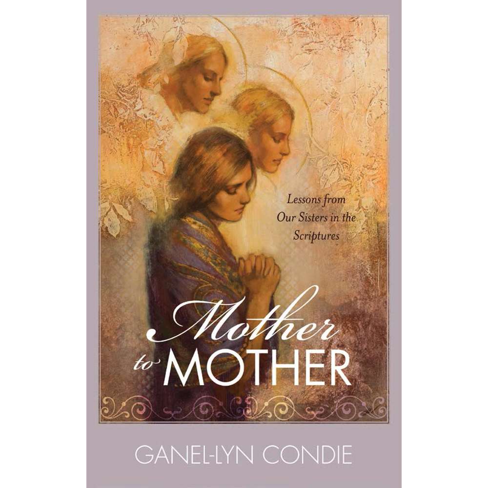 Mother to Mother Booklet - CONDIE, GANEL-LYN