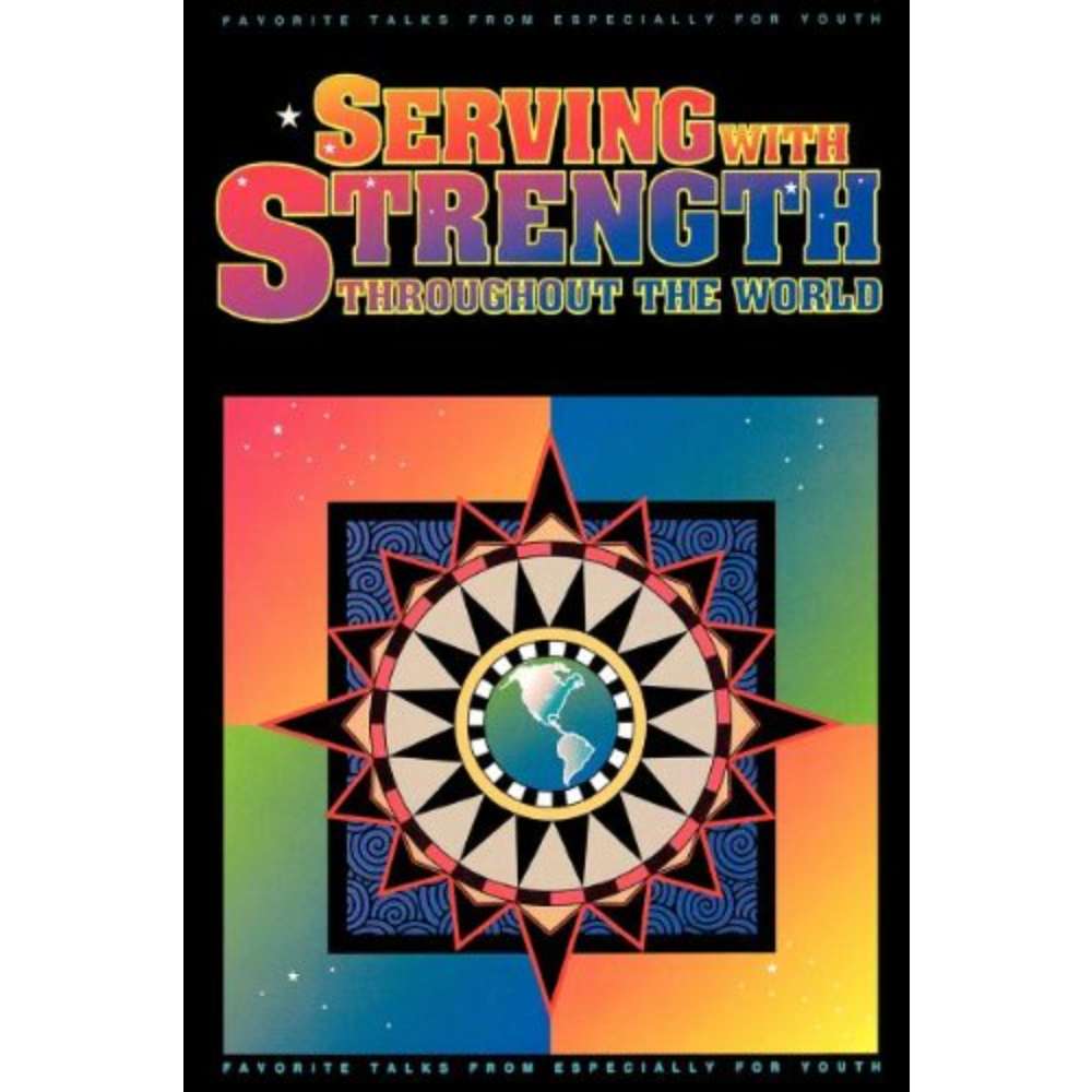 Serving with Strength throughout the World - VARIOUS