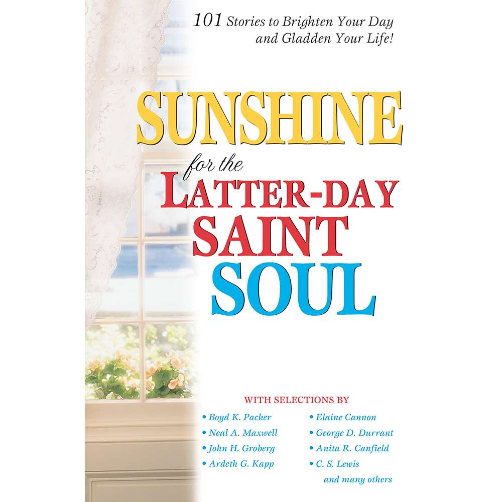Sunshine for the Latter-day Saint Soul - VARIOUS