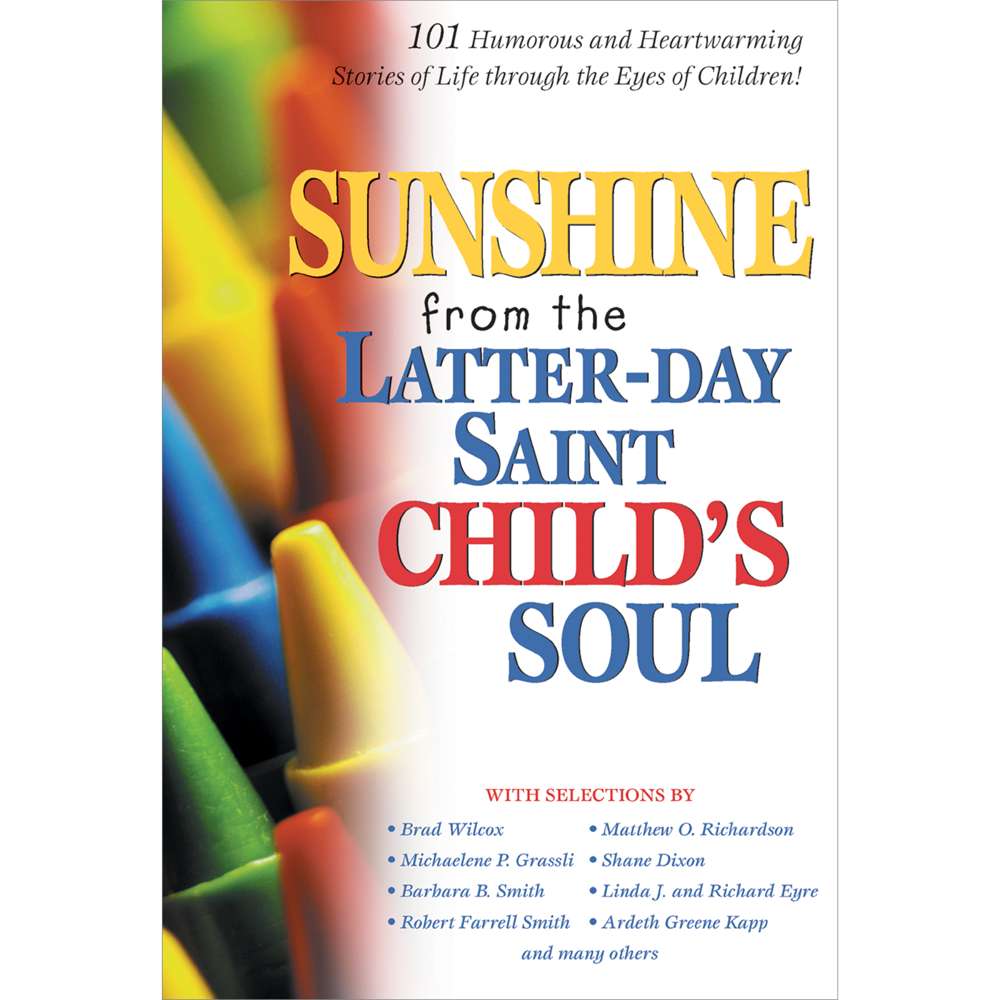 Sunshine From The Latter Day Saint Childs Soul C52 - VARIOUS