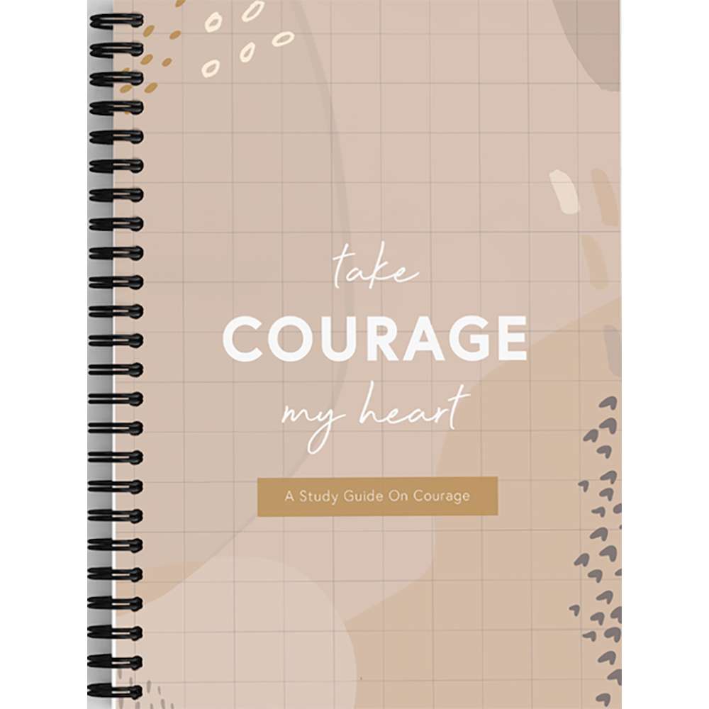 Take Courage, My Heart Study Guide - TOFW