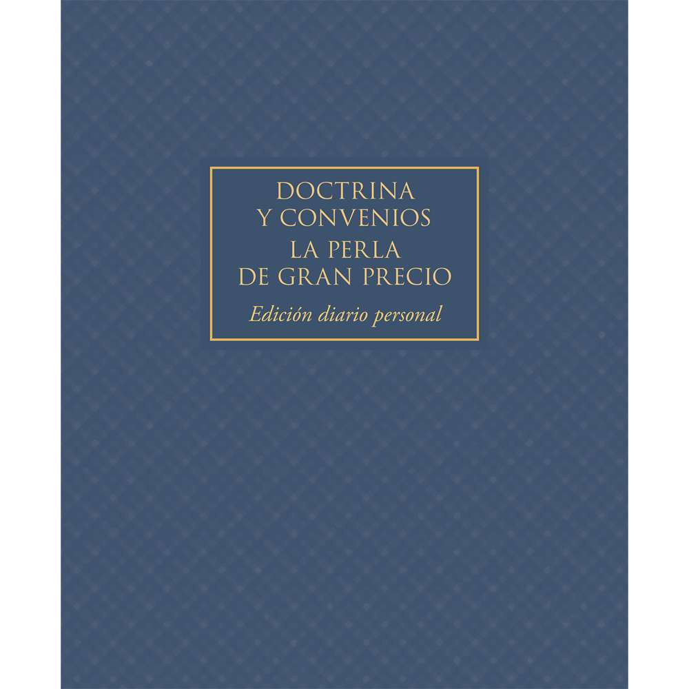 The Doctrine and Covenants and Pearl of Great Price, Journal Edition, Blue, (No Index) (Spanish) - Deseret Book