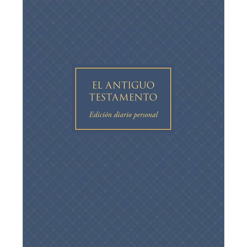The Old Testament, Journal Edition, Blue (No Index) (Spanish) - Deseret Book