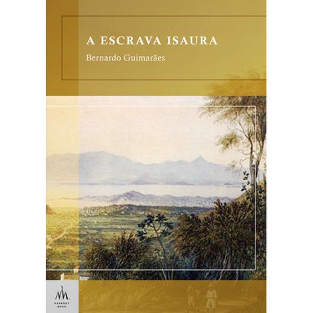 The Slave Isaura (Portuguese) - GUIMAR&Atilde;ES, BERNARDO