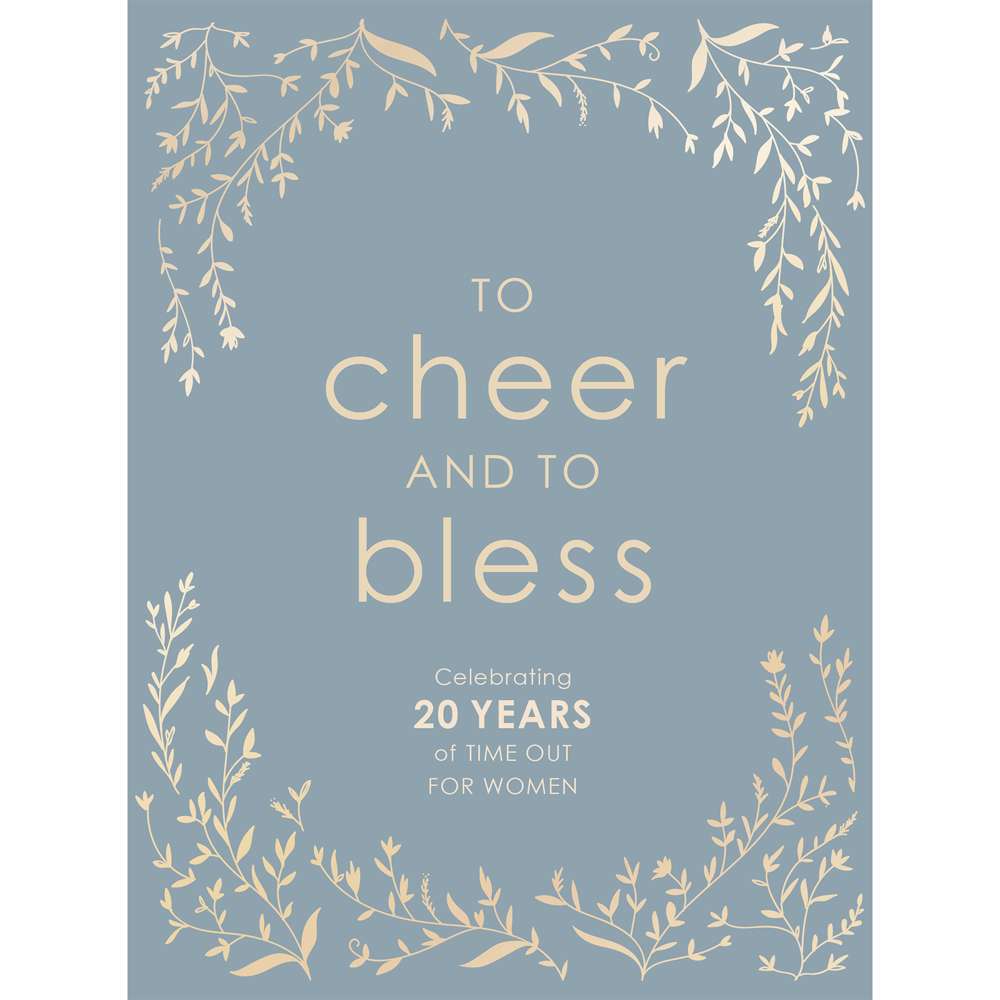To Cheer and to Bless - Deseret Book