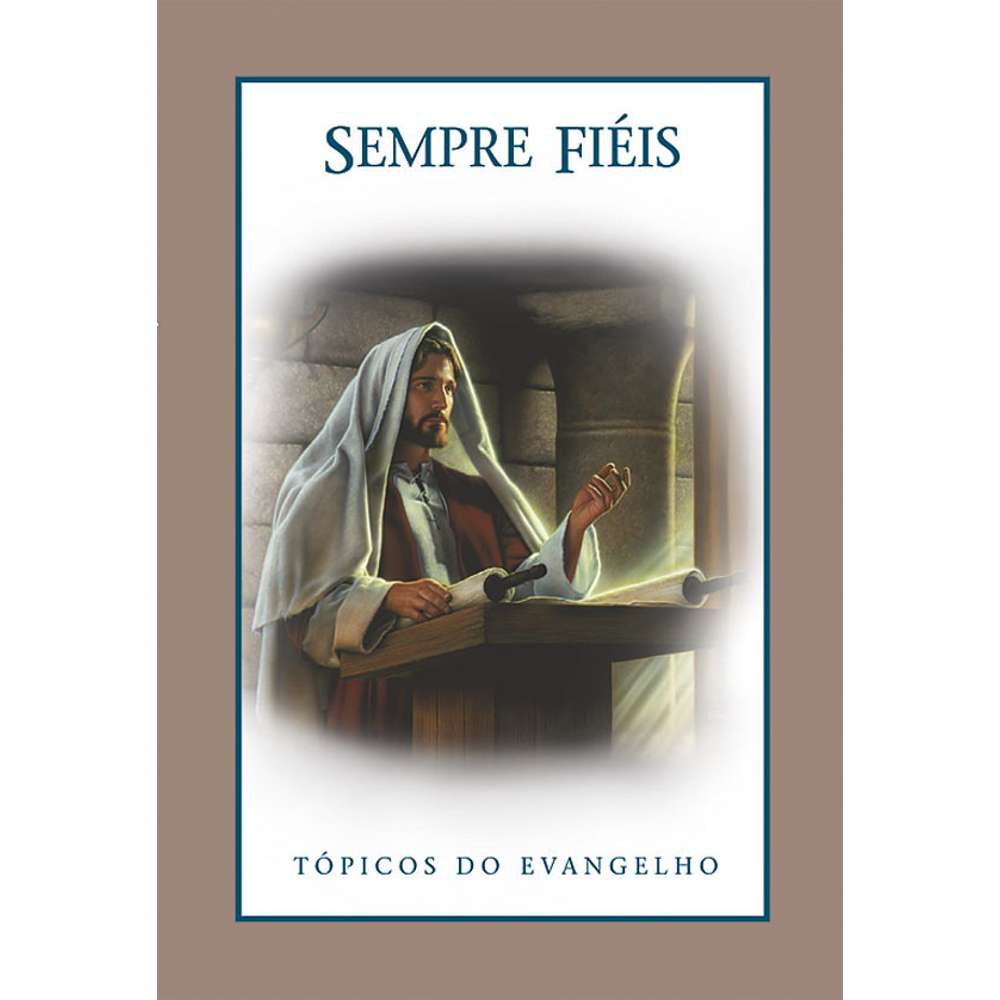 True to the Faith (Portuguese) - CHURCH DISTRIBUTION