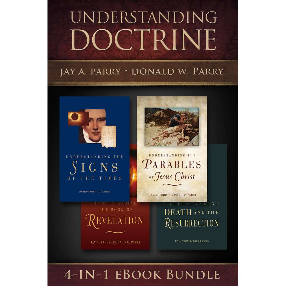 Understanding Doctrine Bundle - PARRY, DONALD W.; PARRY, JAY A.