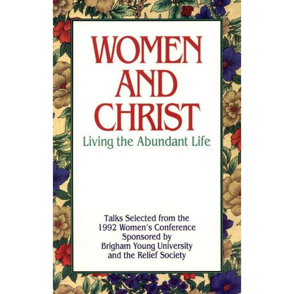 Women and Christ: Living the Abundant Life - ANDERSON, DAWN HALL; CORNWALL, MARIE
