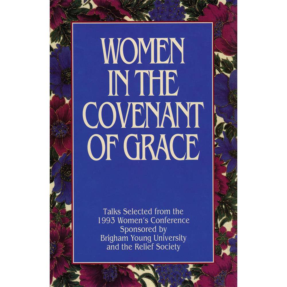 Women in the Covenant of Grace - ANDERSON, DAWN HALL ; GREEN, SUSETTE FLETCHER