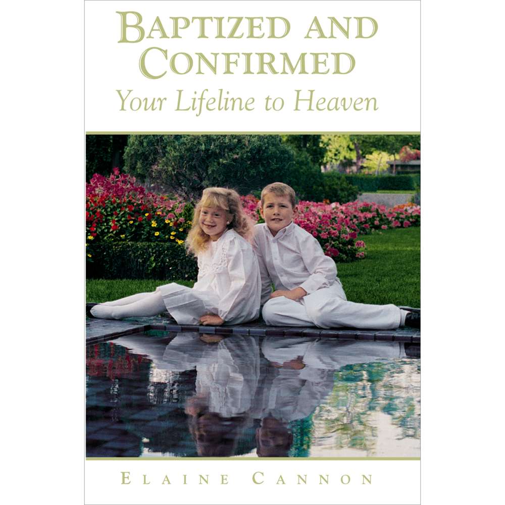 Baptized and Confirmed