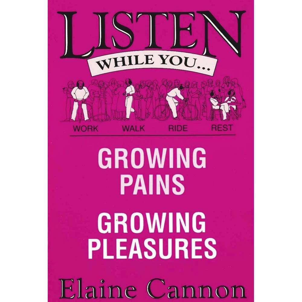 Growing Pains Growing Pleasures