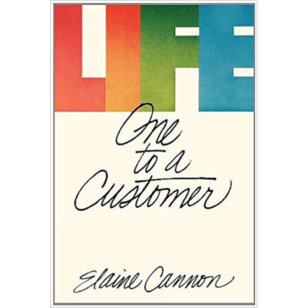 Life One to a Customer