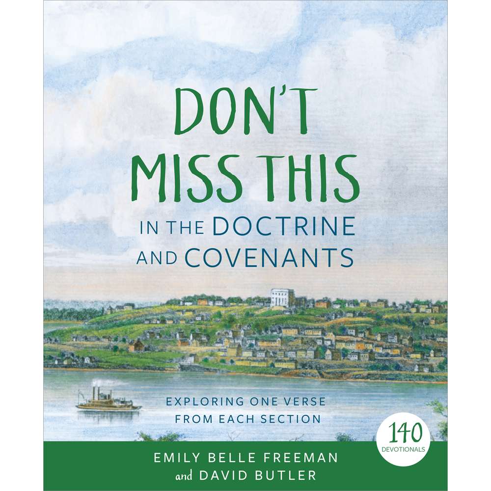 Don't Miss This in the Doctrine and Covenants