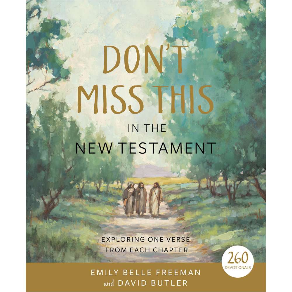 Don't Miss This in the New Testament