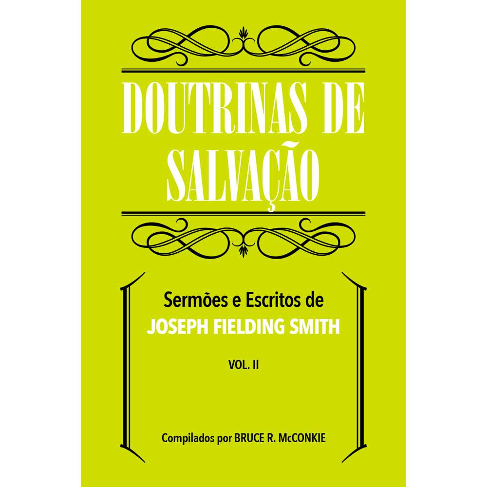 Doctrines of Salvation, Vol. 3 (Portuguese)