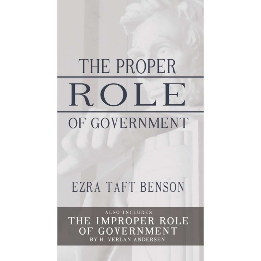 The Proper Role of Government