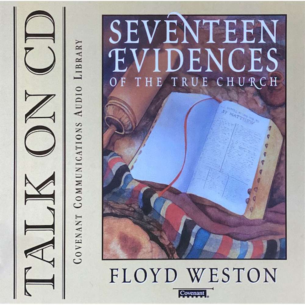 Seventeen Evidences of the True Church
