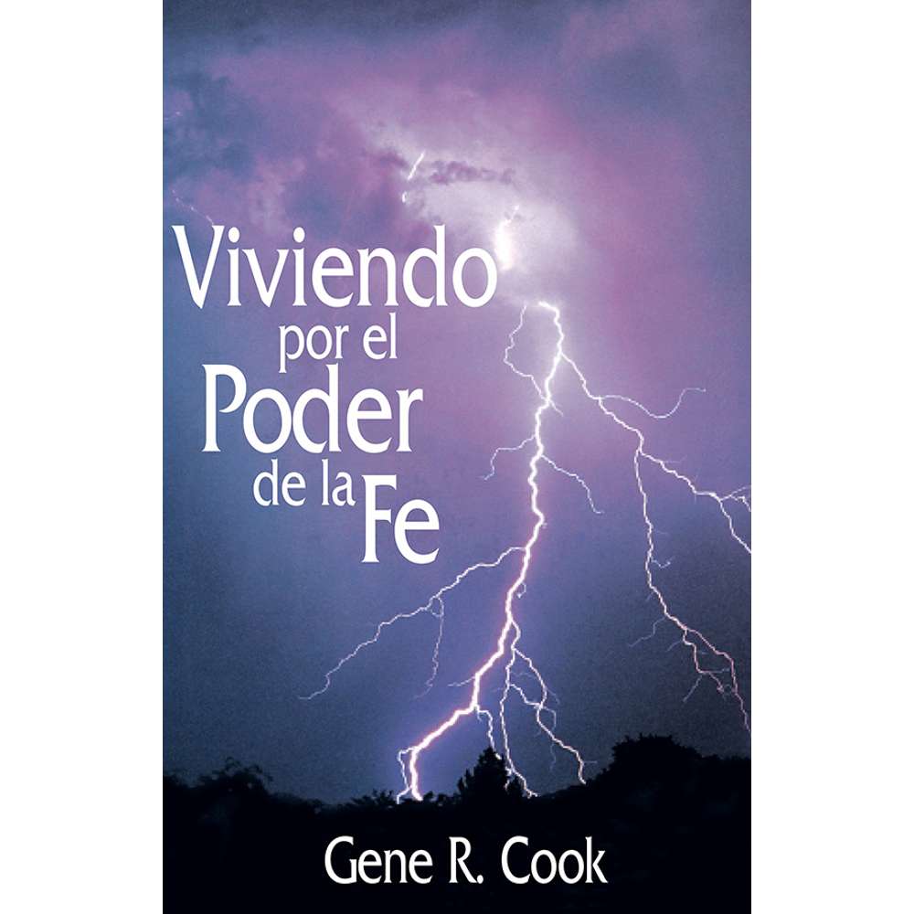 Living by the Power of Faith (Spanish)